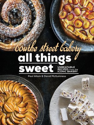 cover image of Bourke Street Bakery: All Things Sweet